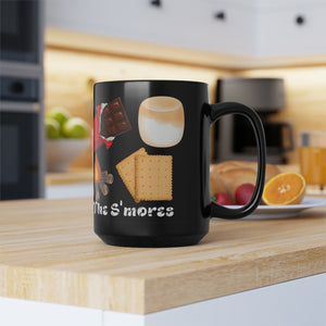 Came For The S'mores Coffee Mug